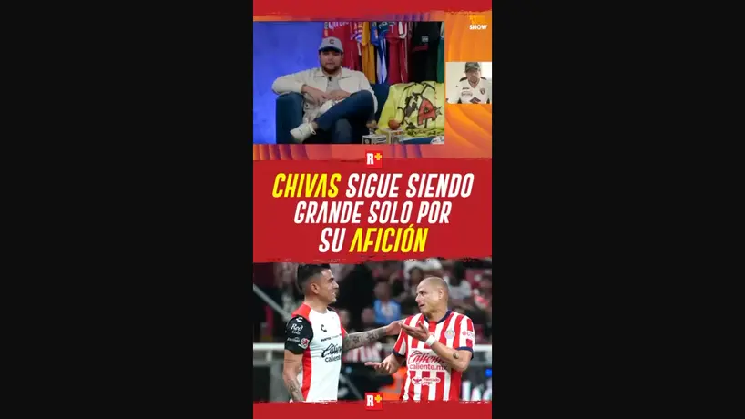 Chivas sigue siendo grande solo por su afición