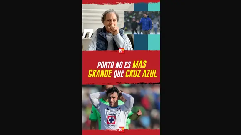 PORTO NO es MÁS GRANDE QUE CRUZ AZUL