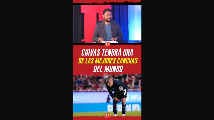 CHIVAS tendrá una de las MEJORES CANCHAS en el MUNDO