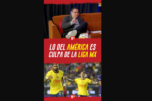 Lo del AMÉRICA es CULPA de la LIGA MX