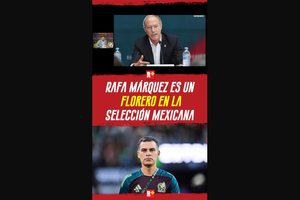 Rafael Márquez es un FLORERO en la selección mexicana