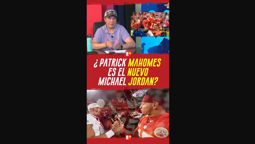 ¿PATRICK MAHOMES es el nuevo MICHAEL JORDAN?