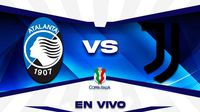Atalanta vs Juventus Coppa Italia Cuartos de Final