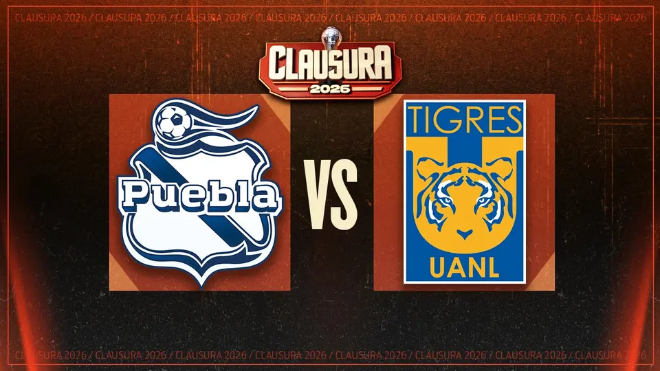 Puebla vs Tigres ¿Dónde y cuándo ver el partido de Jornada 9 del Clausura 2026?
