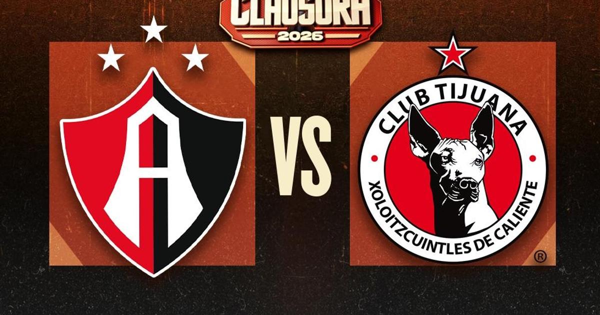 Atlas vs Tijuana ¿Dónde y cuándo ver el partido de Jornada 9 del ...