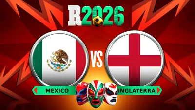 ¿Cuándo y dónde ver el México vs Inglaterra?