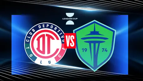 Toluca vs Seattle: ¿cuándo y dónde ver el partido de Leagues Cup 2026?