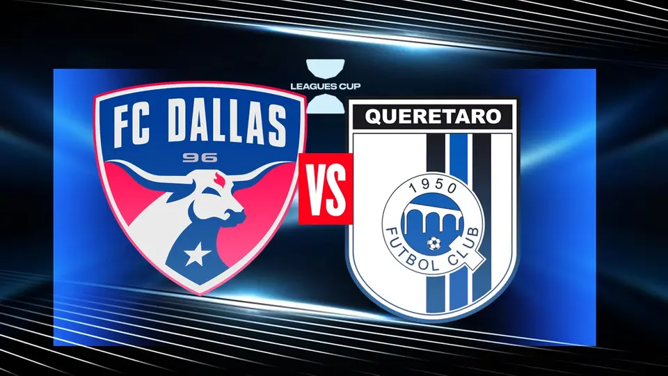 ¿A qué hora y dónde ver el FC Dallas vs Querétaro de la Leagues Cup?