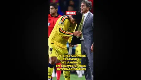América y sus tres grandes fracasos en torneos internacionales