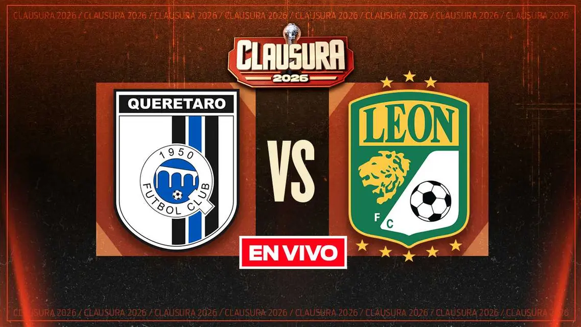 Querétaro vs León Liga MX Clausura 2026 Jornada 5