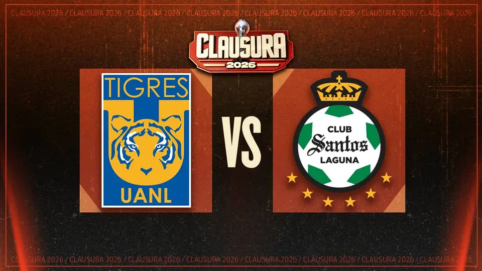 Tigres vs Santos: ¿Cuándo y dónde ver EN VIVO el partido de la Jornada 5 del Clausura 2026?