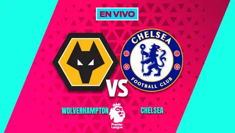 Wolverhampton vs Chelsea Premier League Jornada 25