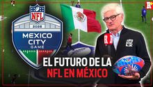 EL DIRECTOR DE LA NFL EN MÉXICO ACLARA EL FUTURO DE LOS JUEGOS EN EL PAÍS