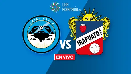 Jaiba Brava vs Irapuato Liga de Expansión Jornada 5 Clausura 2026
