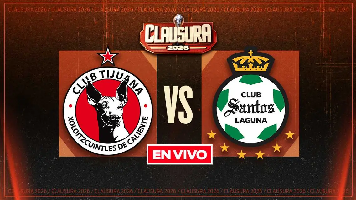 Xolos vs Santos Liga MX Jornada 10 Clausura 2026