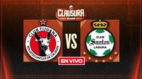 Xolos vs Santos Liga MX Jornada 10 Clausura 2026