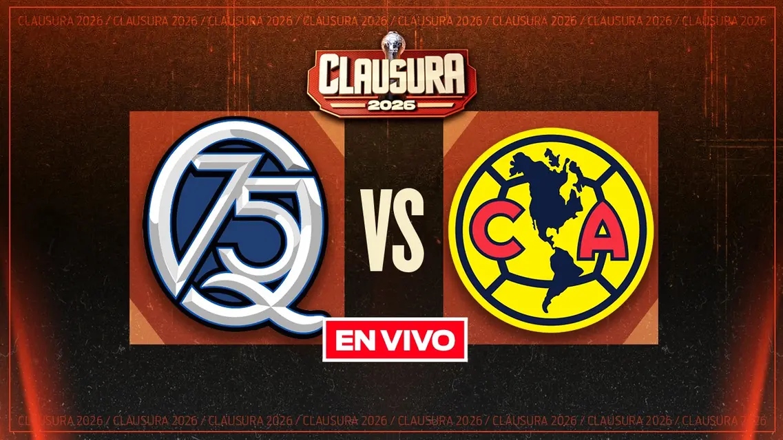 Querétaro vs América Liga MX Jornada 10 Clausura 2026