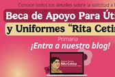 Estás a tiempo para solicitar la Beca Rita Cetina para útiles y uniformes escolares 2026