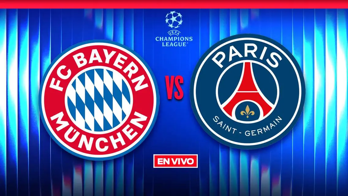 Bayern Munich vs PSG UEFA Champions League Semifinal Vuelta