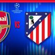 Arsenal vs Atlético de Madrid: ¿A qué hora y por dónde ver la Semifinal de la Champions League?