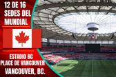 Estadios y sedes mundialistas: Estadio BC Place (Vancouver)