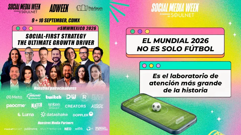 Social Media Week México 2026 (SMWMexico) celebrará su 11ª edición los próximos 9 y 10 de septiembre / Especial