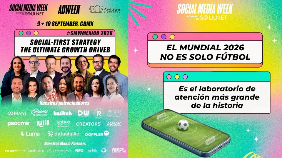 Social Media Week México 2026 (SMWMexico) celebrará su 11ª edición los próximos 9 y 10 de septiembre / Especial