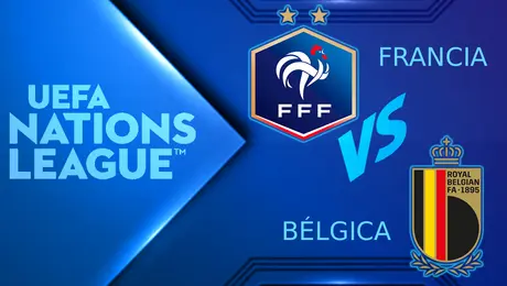 Dónde ver Francia vs. Bélgica: Canales y hora del partido de la UEFA Nations League