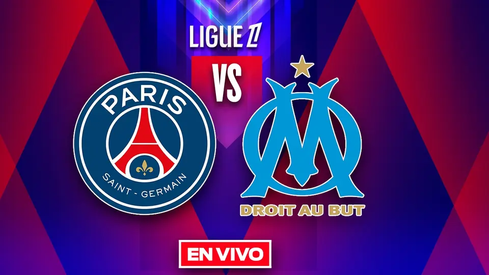 París Saint-Germain vs Marsella Ligue 1 Jornada 21
