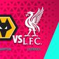 Wolverhampton recibirá a Liverpool en la Quinta Ronda de la FA Cup | RÉCORD