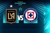 LAFC vs Cruz Azul: ¿Dónde y cuándo ver los Cuartos de Final de de la Concachampions?