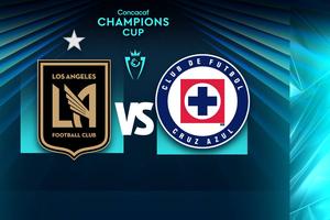 LAFC vs Cruz Azul: ¿Dónde y cuándo ver los Cuartos de Final de de la Concachampions?