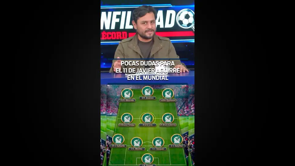 ¡QUEDAN POCAS DUDAS! En Infiltrados Hablamos Sobre El Posible XI De México ante Sudáfrica