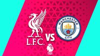 Premier League: ¿Cuándo y dónde ver Liverpool vs Manchester City?