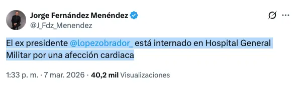 El rumor comenzó a circular tras la publicación del periodista Jorge Fernández Menéndez / Especial