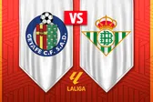Getafe vs Real Betis: ¿Dónde y cuándo ver la Jornada 27 de LaLiga?