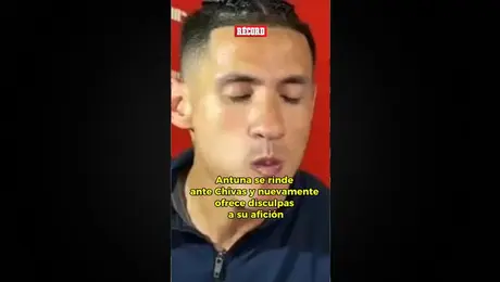 Antuna se disculpa con Chivas por festejos del pasado