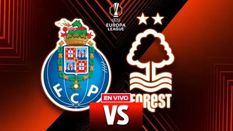Porto vs Nottingham Forest UEFA Europa League Cuartos de Final Ida