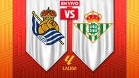 EN VIVO Y EN DIRECTO: REAL SOCIEDAD VS REAL BETIS | RÉCORD