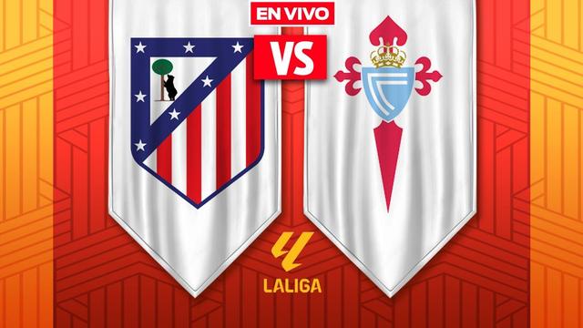 EN VIVO Y EN DIRECTO: ATLÉTICO DE MADRID VS CELTA DE VIGO | RÉCORD