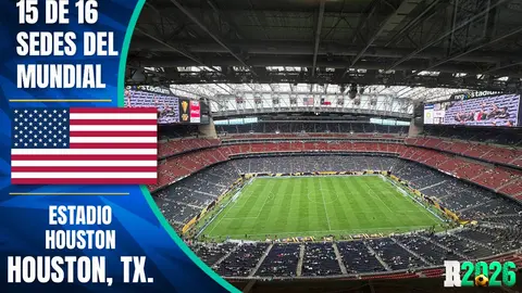 Estadios y sedes mundialistas: NRG Stadium (Houston, Texas)
