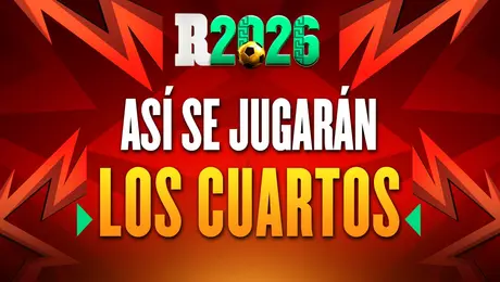 Copa del Mundo 2026: Así se jugarán los Cuartos de Final del torneo