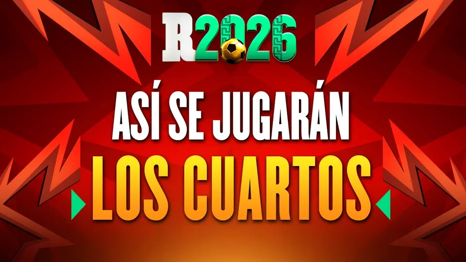 Copa del Mundo 2026: Así se jugarán los Cuartos de Final del torneo