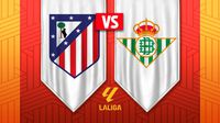 Atlético de Madrid vs Real Betis: ¿Dónde y a qué hora ver el juego de la J23 de LaLiga?