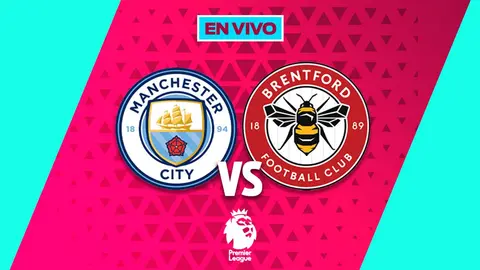 Manchester City vs Brentford: ¿A qué hora y dónde ver el partido de la Premier League?