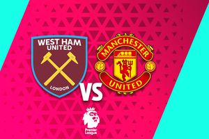 ¿Cuándo y dónde ver el West Ham vs Manchester United?
