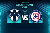 Rayados recibe a Cruz Azul en la ida de los Octavos de Final de la Copa de Campeones Concacaf | RÉCORD