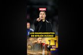Los 'mandamientos' de Efraín Juárez