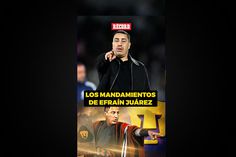 Los 'mandamientos' de Efraín Juárez