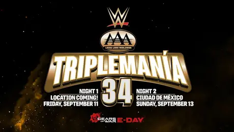 ¡WWE y AAA lo hacen oficial! TripleManía 34 será un evento de dos noches